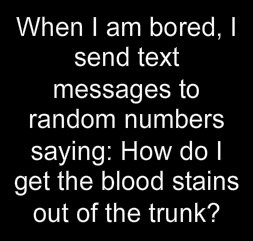 Blood Stains Text