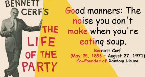 Bennett Cerf Good Manners Quote