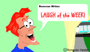 Ronovan Writes Laugh of the Week