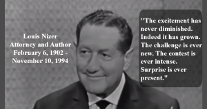 Louis Nizer quote Excitement Grows