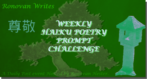 Ronovan Writes Haiku Challenge Image 2016