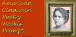 American Cinquain Poetry Prompt
